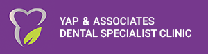 Yap & Associates Dental Specialist Clinic